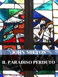 Title: Il paradiso perduto, Author: John Milton