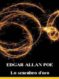 Title: Lo scarabeo d'oro, Author: Edgar Allan Poe