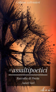 Title: Assalti poetici, Author: Autori vari