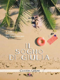 Title: Il sogno di Giulia, Author: Claudia Gerini