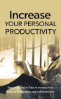 Increase Your Personal Productivity