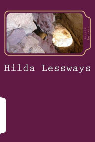Title: Hilda Lessways, Author: Arnold Bennett
