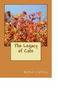 The Legacy of Cain