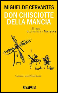 Title: Don Chisciotte della Mancia: Edizione Integrale con note, Author: Miguel de Cervantes