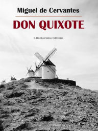 Title: Don Quixote, Author: Miguel de Cervantes