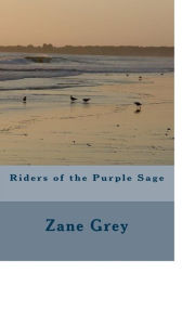 Riders of the Purple Sage