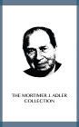 The Mortimer J. Adler Collection