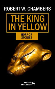 Title: The king in yellow, Author: Robert William Chambers