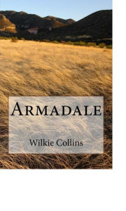 Title: Armadale, Author: Wilkie Collins