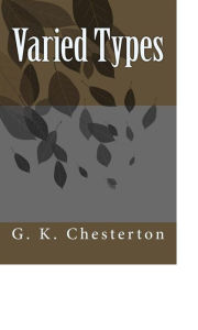 Title: Varied Types, Author: G. K. Chesterton