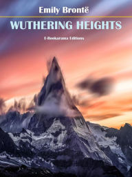 Title: Wuthering Heights, Author: Emily Brontë