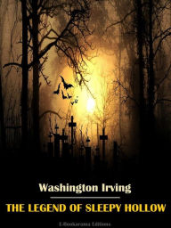 Title: The Legend of Sleepy Hollow, Author: Washington Irving