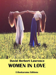 Title: Women in Love, Author: D. H. Lawrence