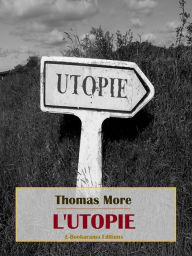 Title: L'Utopie, Author: Thomas More