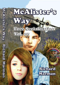 Title: McALISTER'S WAY VOLUME 07 - Free Serialisation: McAlister's Way Vol 07 - Chapters 12 & 13, Author: Richard Marman