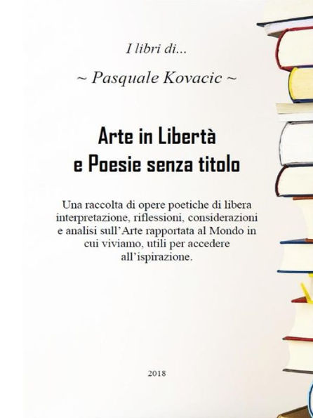 Arte in Libertà e Poesie senza titolo