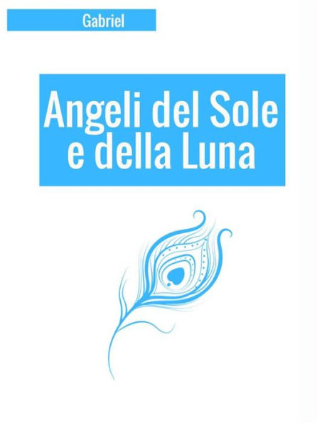 Angeli del Sole e della Luna