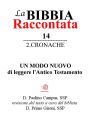 La Bibbia raccontata - 2Cronache