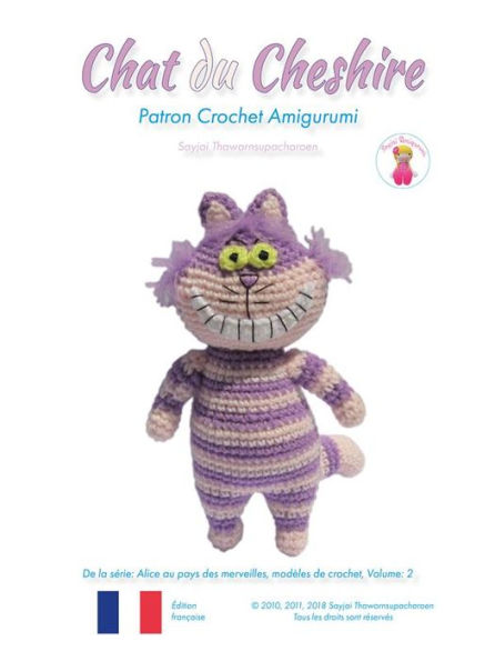 Chat du Cheshire: Patron Crochet Amigurumi