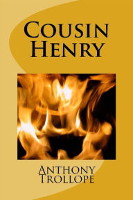 Title: Cousin Henry, Author: Anthony Trollope