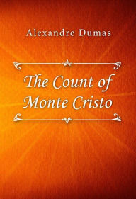 Title: The Count of Monte Cristo, Author: Alexandre Dumas