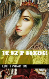 Title: The Age of Innocence, Author: Edith Wharton