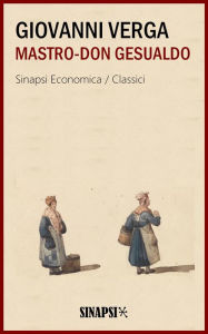 Title: Mastro-don Gesualdo: Edizione Integrale, Author: Giovanni Verga