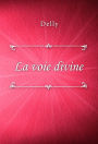 La voie divine