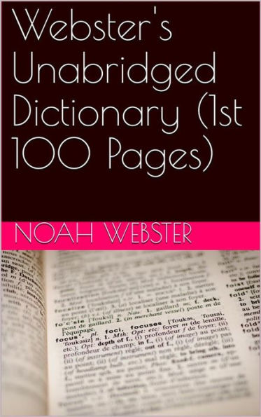 Webster's Unabridged Dictionary (1st 100 Pages)