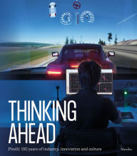 Title: Pirelli: Thinking Ahead: 150 Years of Industry, Innovation and Culture, Author: Antonio Calabro