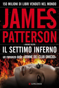 Title: Il settimo inferno (7th Heaven), Author: James Patterson