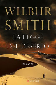 Title: La legge del deserto (Those in Peril), Author: Wilbur Smith