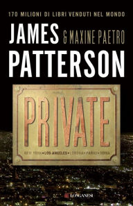 Title: Private (Italian-language Edition), Author: James Patterson