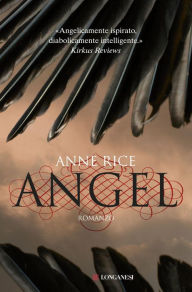Title: Angel, Author: Anne Rice