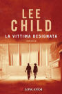 La vittima designata: Le avventure di Jack Reacher