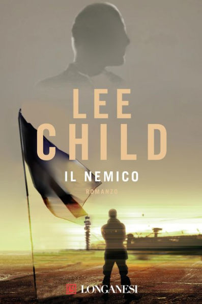 Il nemico: Le avventure di Jack Reacher