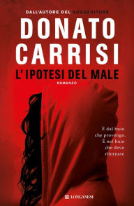 Title: L'ipotesi del male, Author: Donato Carrisi