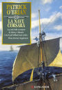 La nave corsara: Un'avventura di Jack Aubrey e Stephen Maturin - Master & Commander