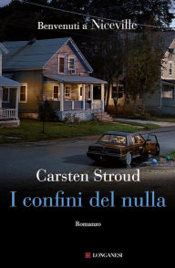 Title: I confini del nulla: Niceville Vol. 2, Author: Carsten Stroud