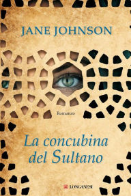 Title: La concubina del sultano, Author: Jane Johnson