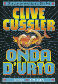 Title: Onda d'urto (Shockwave), Author: Clive Cussler