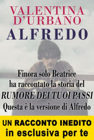 Title: Alfredo, Author: Valentina D'Urbano