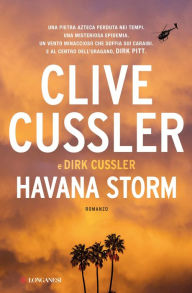 Title: Havana Storm: Avventure di Dirk Pitt, Author: Clive Cussler