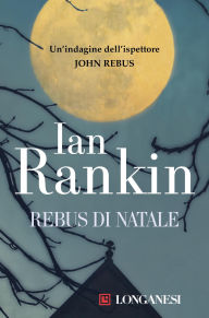 Title: Rebus di Natale, Author: Ian Rankin