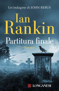 Title: Partitura finale, Author: Ian Rankin