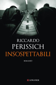 Title: Insospettabili, Author: Riccardo Perissich