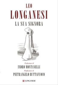 Title: La sua signora, Author: Leo Longanesi