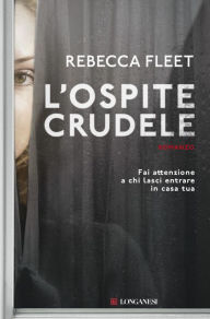Title: L'ospite crudele, Author: Rebecca Fleet