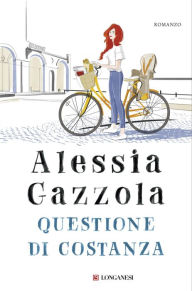 Title: Questione di Costanza, Author: Alessia Gazzola
