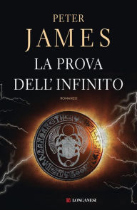 Title: La prova dell'infinito, Author: Peter James